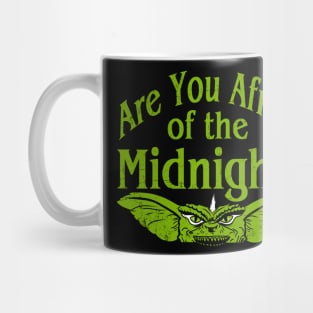 Are you afraid of the midnight? Mug